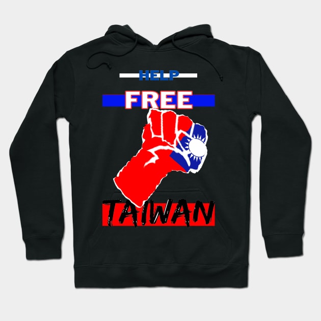 Help Free Taiwan - The fight for Taiwanese independence continues Hoodie by Trippy Critters